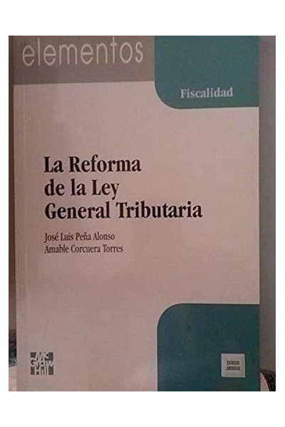 La Reforma de la Ley General Tributaria